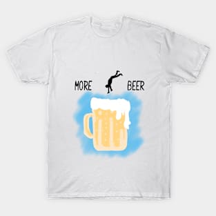 More Beer T-Shirt